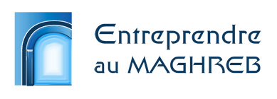 Entreprendre au Maghreb